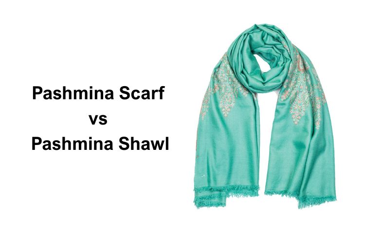Pashmina Scarf vs Pashmina Shawl: Size, Material & Usage Differences